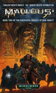 Malleus (Warhammer 40,000: The Eisenhorn Series #2)