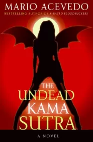 The Undead Kama Sutra (Felix Gomez #3)