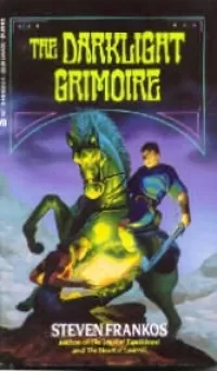 The Darklight Grimoire (The Wheel Trilogy #3)