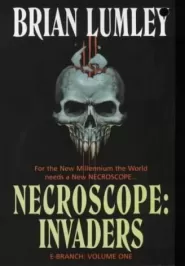 Necroscope: Invaders (E-Branch #1)