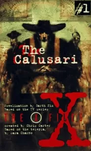 The Calusari (The X-Files (young adult novels) #1)