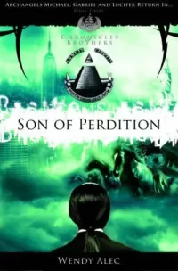 Son of Perdition (Chronicles of Brothers #3)