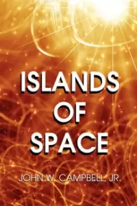 Islands of Space (Arcot, Wade and Morey #2)