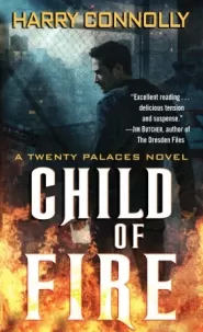 Child of Fire (Twenty Palaces #1)