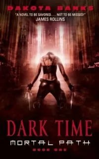 Dark Time (Mortal Path #1)