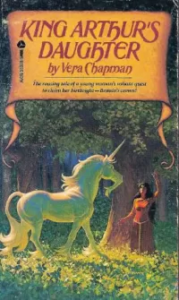 King Arthur's Daughter (The Three Damosels #3)