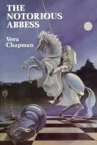 The Notorious Abbess