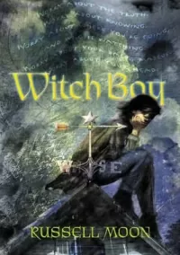 Witch Boy (Witch Boy Trilogy #1)