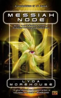 Messiah Node (Archangel Protocol #3)