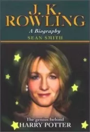 J. K. Rowling: A Biography