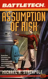 Assumption of Risk (BattleTech #12)