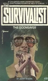 The Doomsayer (The Survivalist #4)