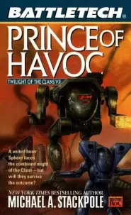 Prince of Havoc (BattleTech: Twilight of the Clans #7)