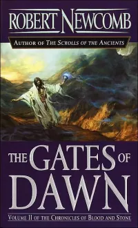 The Gates of Dawn (The Chronicles of Blood and Stone #2)