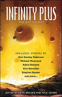 Infinity Plus: The Anthology