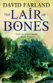 The Lair of Bones (The Runelords #4)