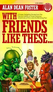 With Friends Like These... (With Friends... #1)