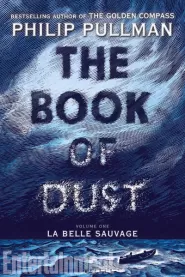La Belle Sauvage (The Book of Dust #1)