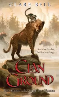 Clan Ground (Ratha / The Named #2)