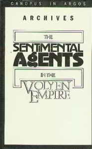 Documents Relating to the Sentimental Agents in the Volyen Empire (Canopus in Argos: Archives #5)