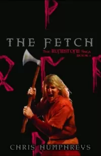 The Fetch (The Runestone Saga #1)