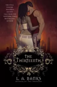 The Thirteenth (Vampire Huntress Legend Novels #12)