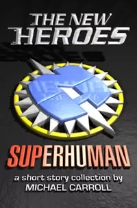 Superhuman (The New Heroes)