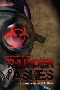 Thunder and Ashes (The Morningstar Strain #2)