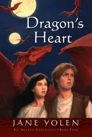 Dragon's Heart (The Pit Dragon Chronicles #4)