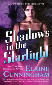 Shadows in the Starlight (Changeling Detective Agency #2)