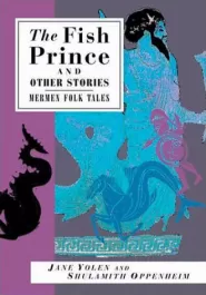 The Fish Prince and Other Stories