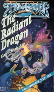 The Radiant Dragon (The Cloakmaster Cycle #4)
