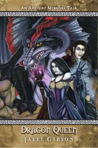 Dragon Queen (Ancient Mirrors)