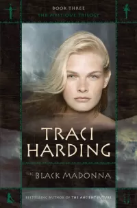 The Black Madonna (The Mystique Trilogy #3)