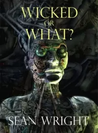 Wicked or What?