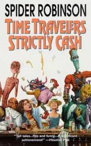 Time Travelers Strictly Cash (Callahan's Place #2)