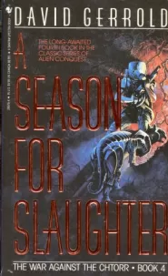 A Season for Slaughter (The War Against the Chtorr #4)