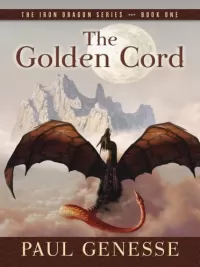 The Golden Cord (The Iron Dragon Series #1)