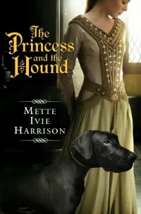 The Princess and the Hound (The Princess Series #1)