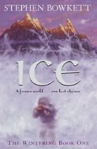 Ice (The Wintering #1)