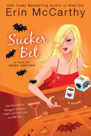 Sucker Bet (Vegas Vampires #4)