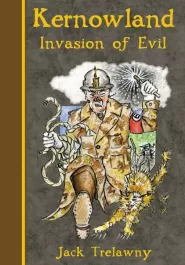 Invasion of Evil (Kernowland #3)