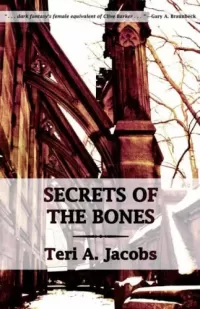 Secrets of the Bones