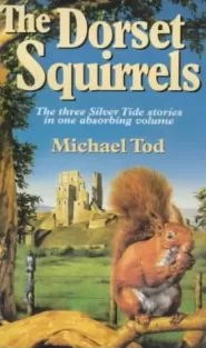 The Dorset Squirrels