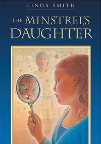 The Minstrel's Daughter (The Tales of Three Lands Trilogy #1)