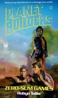 Zero-Sum Games (Planet Builders #5)