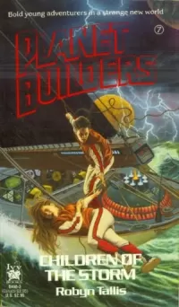 Children of the Storm (Planet Builders #7)