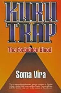 Kuru Trap: The Forbidden Blood