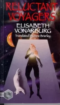 Reluctant Voyagers