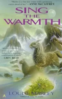 Sing the Warmth (The Singers of Nevya #2)
